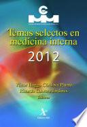 Libro Temas selectos en medicina interna 2012