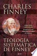 Libro Teología Sistemática de Finney