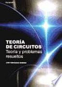 Libro Teoría de circuitos. Teoría y problemas resueltos