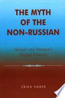 Libro The Myth of the Non-Russian
