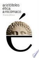 tica a Nicmaco / Nicomachean Ethics