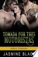 Libro Tomada por tres motoristas