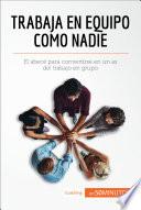 Libro Trabaja en equipo como nadie