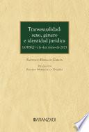 Libro Transexualidad: sexo, género e identidad jurídica