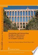Libro Translating and Interpreting Healthcare Discourses/Traducir e interpretar en el ámbito sanitario