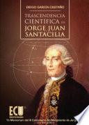 Libro Trascendencia científica de Jorge Juan Santacilia
