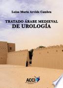 Libro Tratado árabe medieval de urología