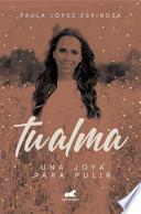 Libro Tu alma: Una joya para pulir