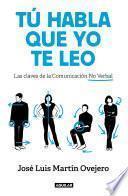 Libro Tú habla, que yo te leo