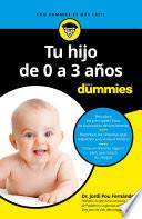 Libro Tu hijo de 0 a 3 años para Dummies