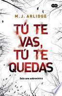 Libro Tú te vas, tú te quedas (Inspectora Helen Grace 1)