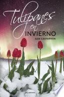 Libro Tulipanes en invierno