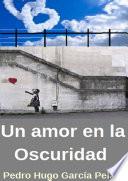 Libro Un Amor en la oscuridad