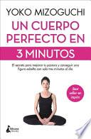 Libro Un Cuerpo Perfecto En 3 Minutos
