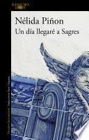 Libro Un día llegaré a Sagres