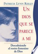 Libro Un Dios que se parece a mí