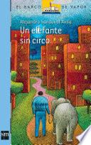 Libro Un elefante sin circo
