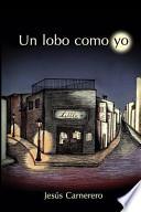 Libro Un Lobo Como Yo