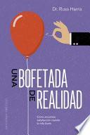 Libro Una Bofetada de Realidad