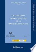 Libro Una discusión sobre la gestión de la diversidad cultural