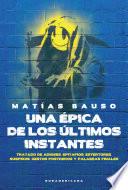 Libro Una épica de los últimos instantes