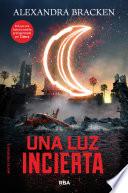 Libro Una luz incierta (Mentes poderosas 3)