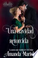 Libro Una Navidad Retorcida