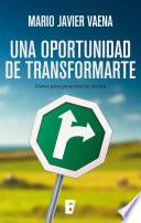 Libro Una oportunidad de transformarte