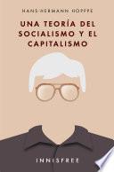 Libro Una teoría del socialismo y el capitalismo
