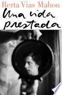 Libro Una vida prestada
