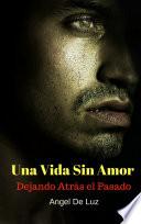 Libro Una vida sin amor