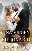 Libro Una virgen para el billonario