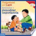 Libro Understand and Care/Entender y demostrar importancia
