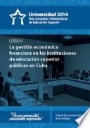 Libro Universidad 2014. Curso corto 9: La gestión económica financiera en instituciones de educación superior