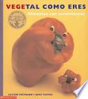 Libro Vegetal como eres
