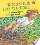 Libro Veloz Como El Grillo / Quick as a Cricket (Bilingual Board Book)