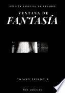 Libro Ventana De Fantasia