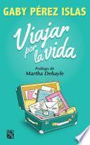 Libro Viajar por la vida