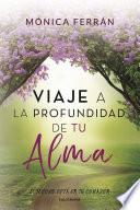 Libro Viaje a la profundidad de tu alma