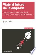 Libro Viaje al futuro de la empresa