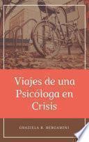 Libro Viajes de una Psicóloga en Crisis