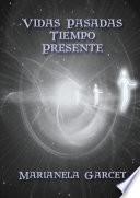 Libro Vidas Pasadas- Tiempo Presente