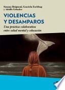 Libro Vilencias Y Desamparos
