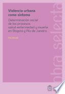 Libro Violencia urbana como síntoma
