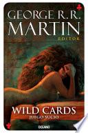 Libro Wild Cards 5. Juego sucio