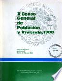 X [i.e.décimo] censo general de población y vivienda, 1980: pt.1-2] Distrito Federal