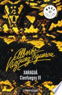 Libro Xaraguá (Cienfuegos 6)