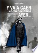 Libro Y va a caer... como decíamos ayer. Tomo 2