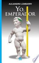 Libro Yo, Emperador