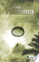 Libro Yo fui paracaidista